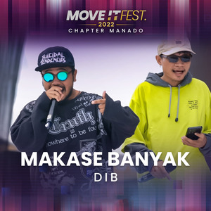 Makase Banyak (Move It Fest 2022 Chapter Manado) (Live)