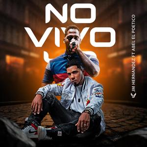 No vivo yo (feat. Abel El Poetico) (En vivo)