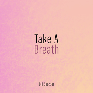 Take A Breath