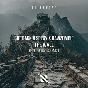 The Wall (GIFTBACK Remix)