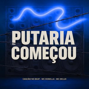 Putaria Começou