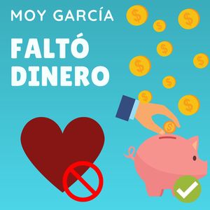 Faltó Dinero