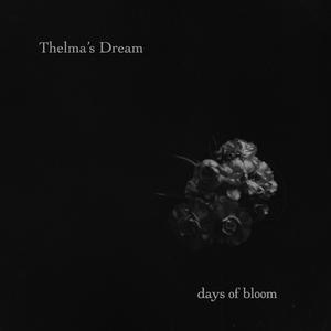 Days of Bloom