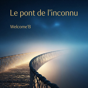 Le pont de l'inconnu
