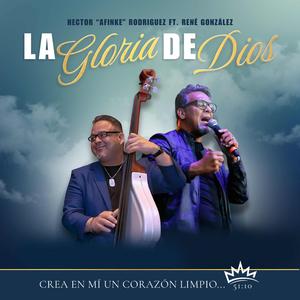 La gloria de Dios (feat. René González)