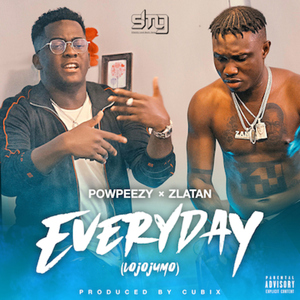 Everyday (Lojojumo) [feat. Zlatan]