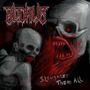 Slaughter Them All