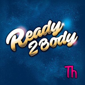 Ready to Body