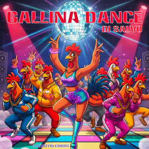 Gallina Dance
