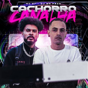 Cachorro Canalha