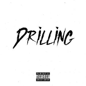 Drilling (feat. Madmax)