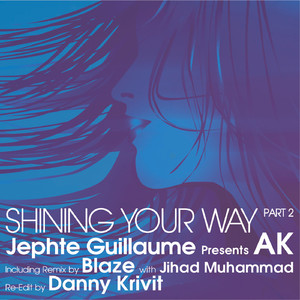 Shining Your Way (Blaze with Jihad Muhammad Vox)
