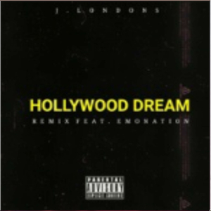 Hollywood dream remix