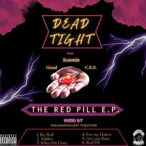 Red Pill (feat. C.E.S., Greed & Scoonie)