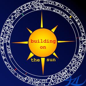 Building On The Sun