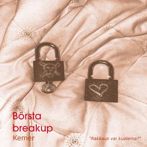 Börsta breakup