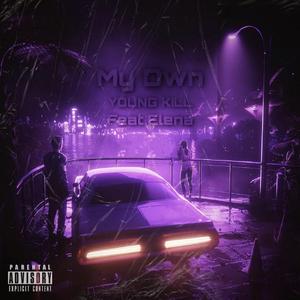 My Own（Prod.百川Rebellious）