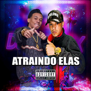 Atraindo Elas (Acoustic)