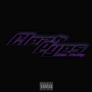 Clear Eyes (feat. T.Daddy)