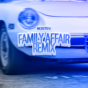 Family Affair (Remix)