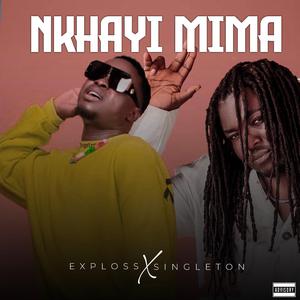 Nkhayi mima (feat. Singleton)