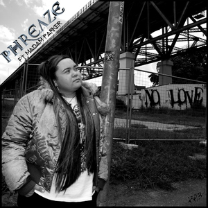 No Love (Feat: Madam Parker)