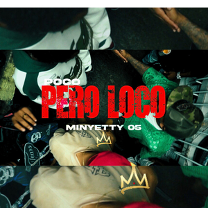 Poco Pero Loco