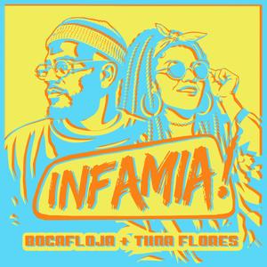 Infamia (feat. Bocafloja)
