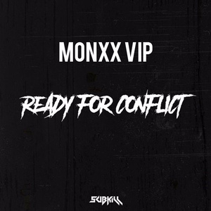 READY FOR CONFLICT (MONXX SPECIAL VIP)