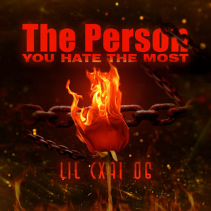 The Person You Hate the Most
