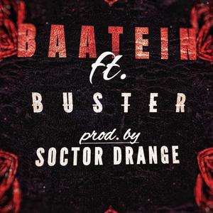 Baatein (feat. Bawa Buster)