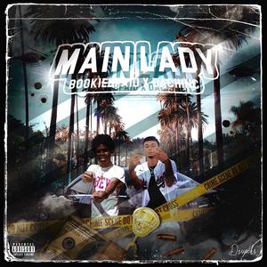 Main Lady (feat. DaChinc)