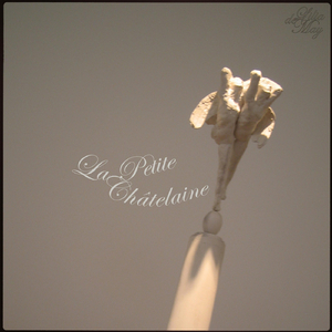 La Petite Châtelaine