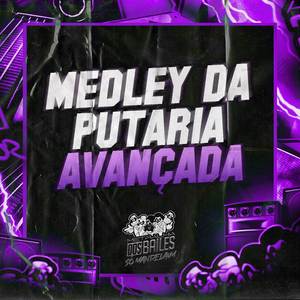 Medley da Putaria Avançada