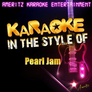 I AM Mine (In the Style of Pearl Jam) [Karaoke Version]