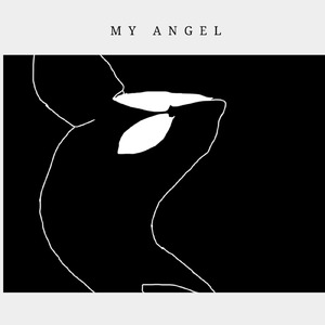 MY ANGEL