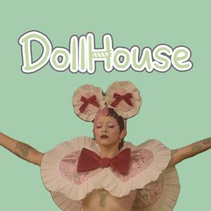Melanie Martinez-Dollhouseᒼˡˡˡᙆ（CCIZO remix）
