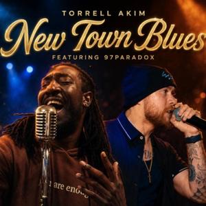 New Town Blues (feat. 97Paradox)