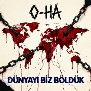 Dünyayı Biz Böldük