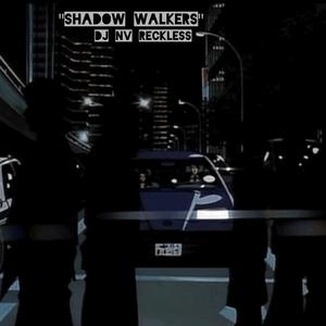 Shadow Walkers