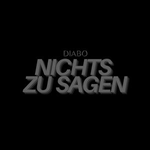 Nichts zu sagen