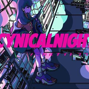 Cynical Night Plan（翻自 初音ミク）