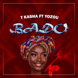 Bado (feat. Yozou)