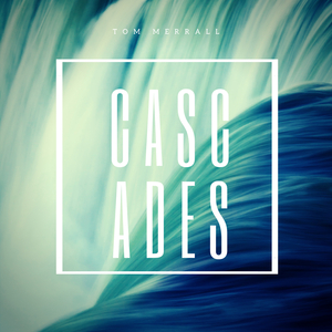 Cascades