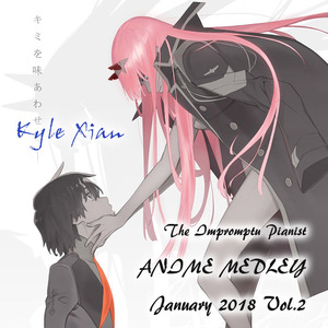 V.A. - 2018一月动漫新番佳曲串烧（下篇24首）（Kyle Xian remix）