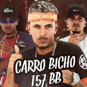 Carro Bicho 157 BB (feat. MC Polo)