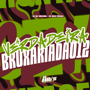 A VERDADEIRA BRUXARIA DA 012