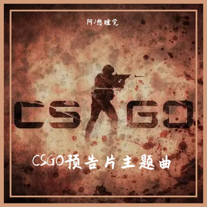 CSGO - Cinematic Trailer Theme