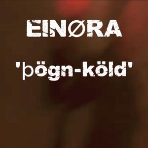 EINØRA - þögn-köld