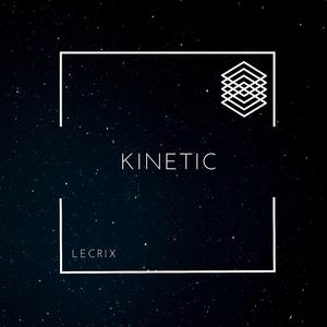 Kinetic
